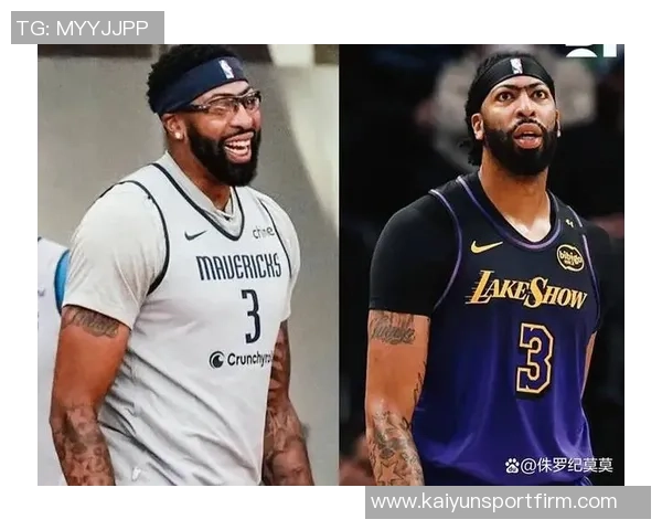 浓眉对独行侠续约持怀疑态度渴望加盟更有续约希望的球队